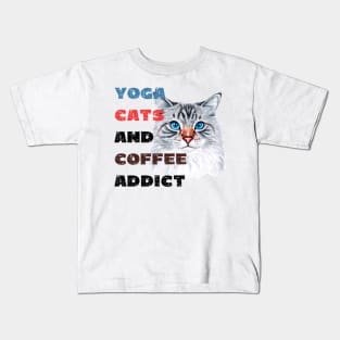 Yoga cats and coffee addict funny quote for yogi Kids T-Shirt